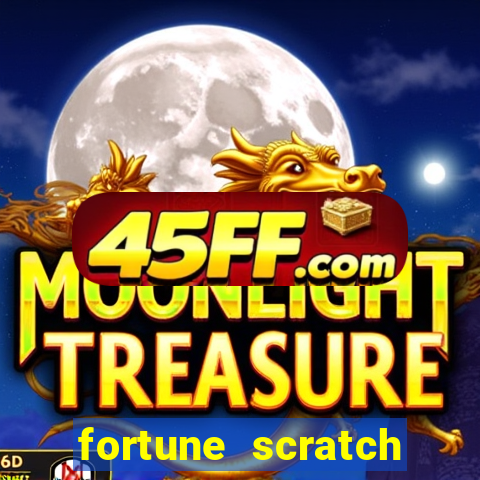 fortune scratch life paga